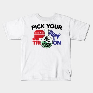 Pick your Poison Kids T-Shirt